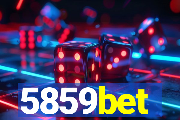 5859bet