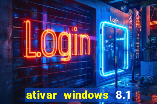 ativar windows 8.1 pro build 9600