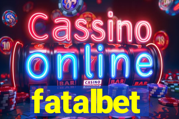 fatalbet