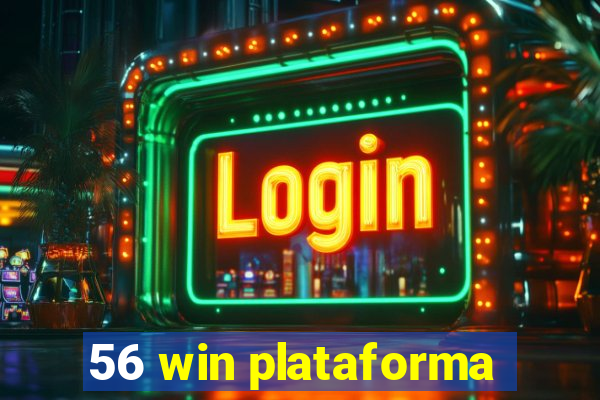 56 win plataforma