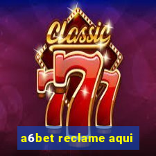 a6bet reclame aqui