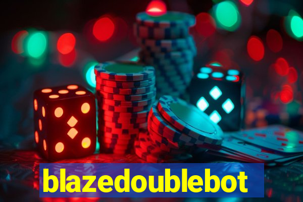 blazedoublebot