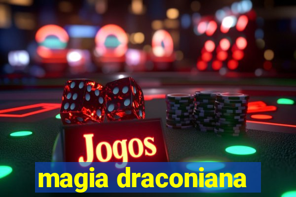 magia draconiana