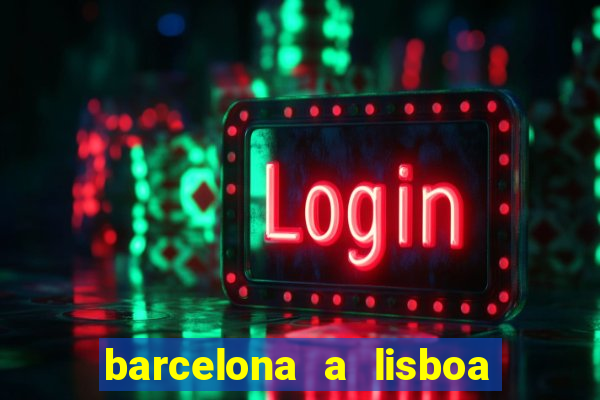 barcelona a lisboa de trem