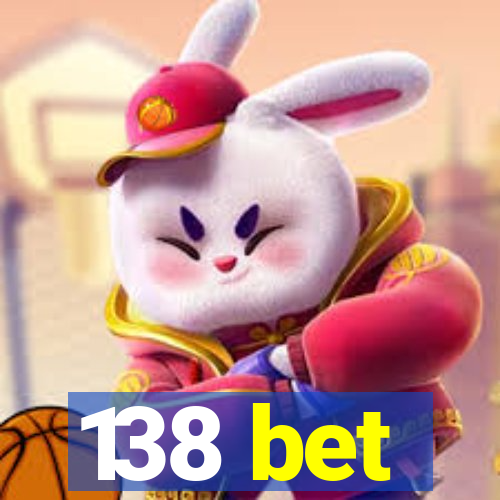 138 bet