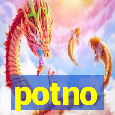 potno