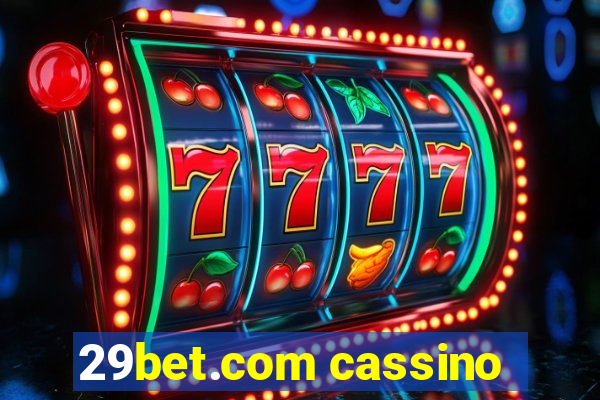 29bet.com cassino