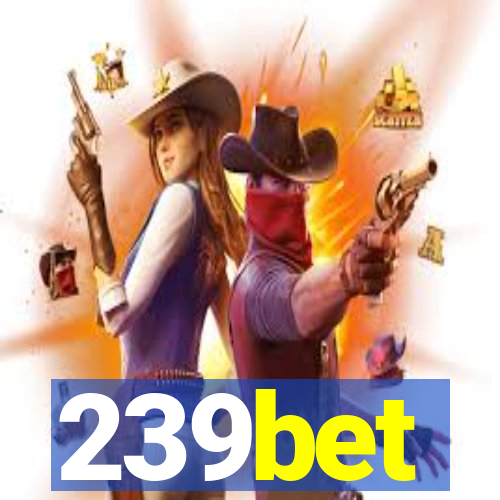 239bet