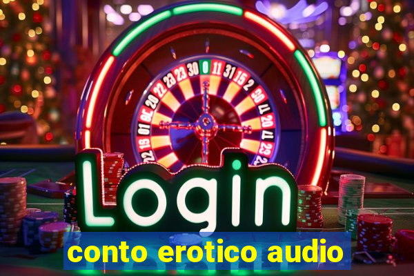 conto erotico audio