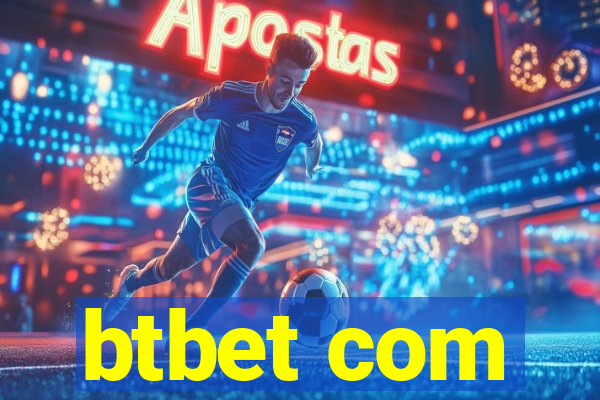 btbet com