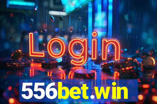 556bet.win