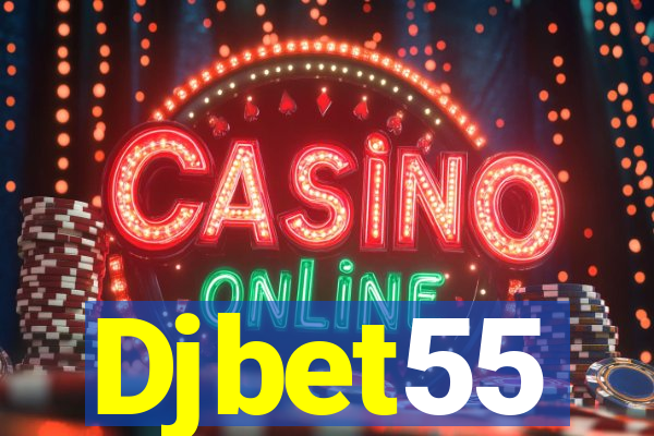 Djbet55