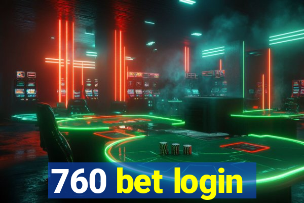 760 bet login