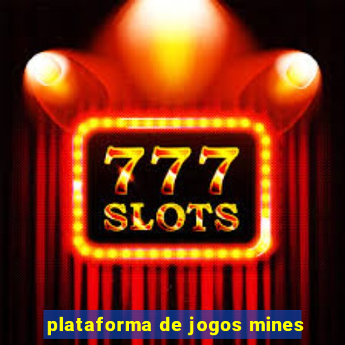 plataforma de jogos mines