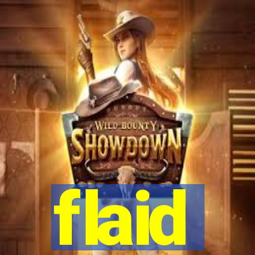 flaid