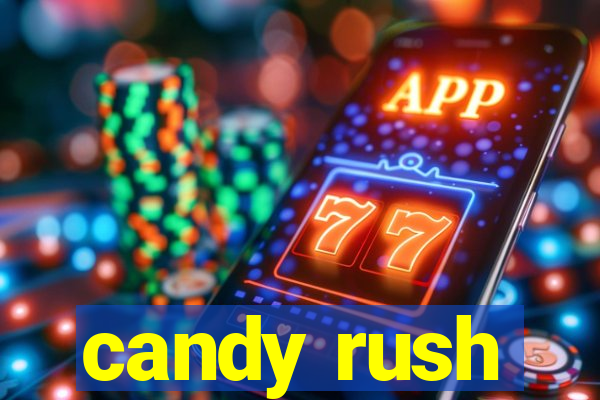 candy rush