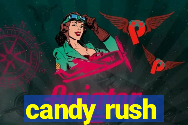 candy rush