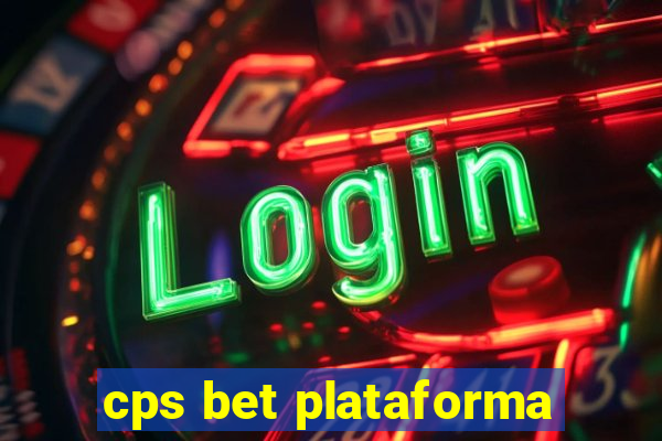 cps bet plataforma