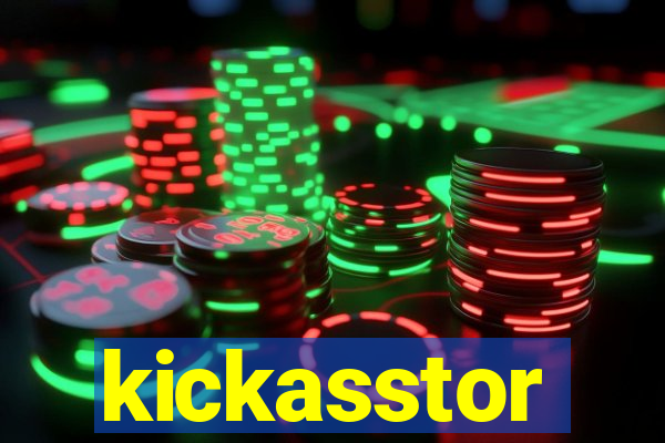 kickasstor