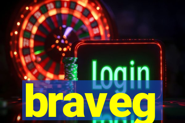 braveg