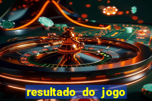 resultado do jogo do bicho hoje 10 horas