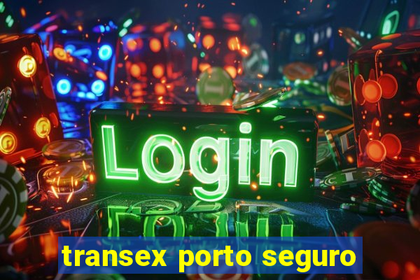 transex porto seguro