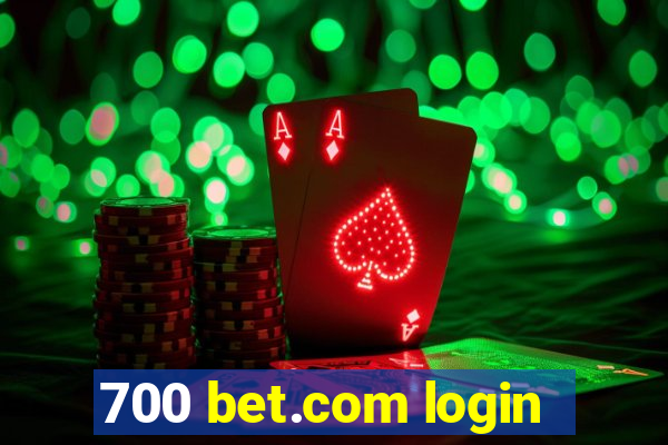 700 bet.com login