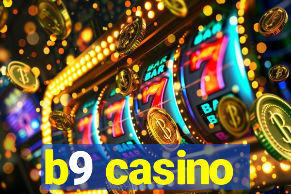 b9 casino