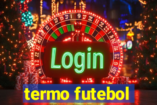 termo futebol