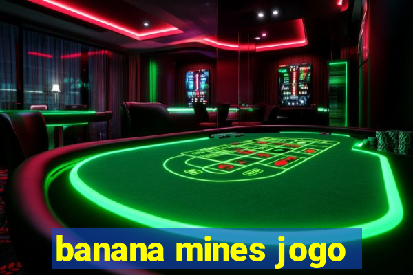 banana mines jogo