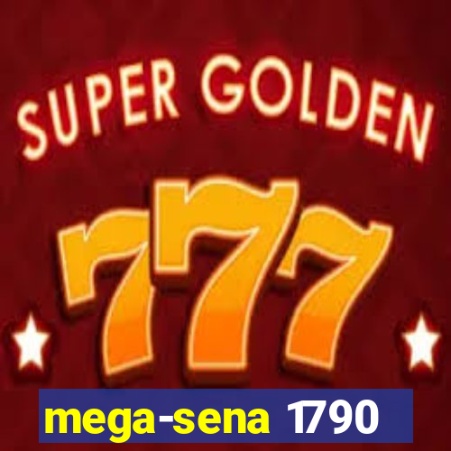 mega-sena 1790