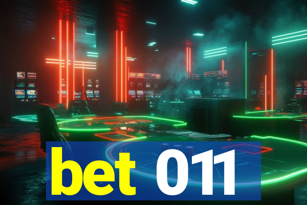 bet 011