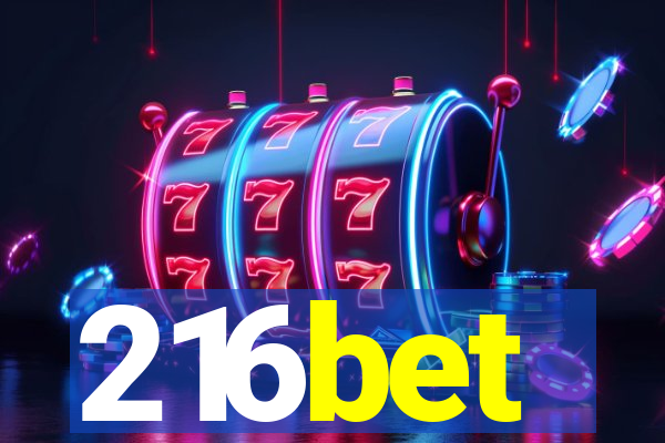 216bet