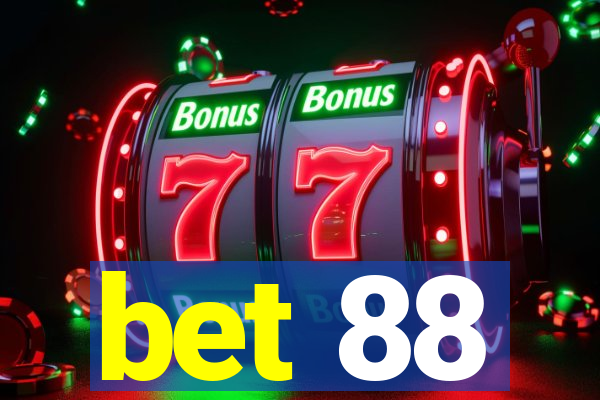 bet 88