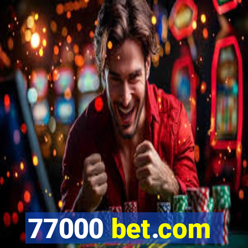 77000 bet.com