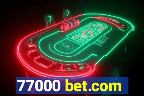 77000 bet.com