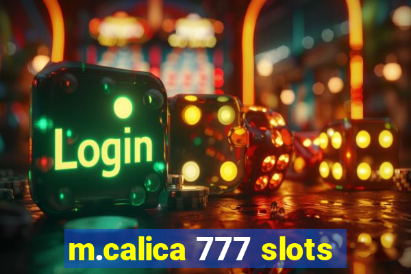 m.calica 777 slots