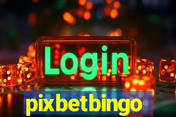 pixbetbingo