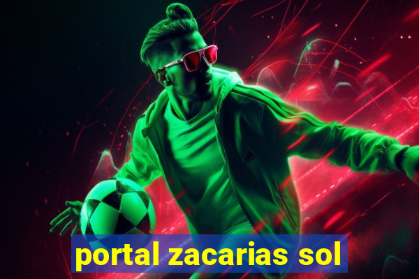 portal zacarias sol