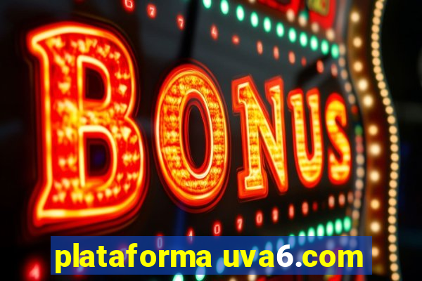 plataforma uva6.com