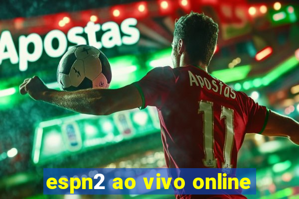 espn2 ao vivo online