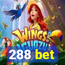 288 bet