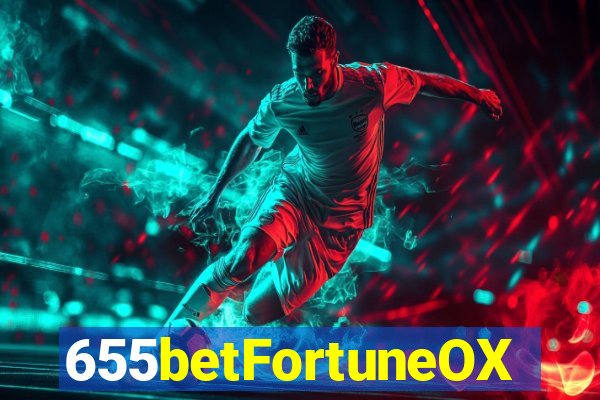 655betFortuneOX