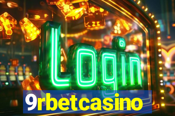 9rbetcasino