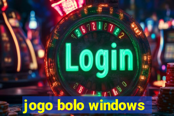 jogo bolo windows