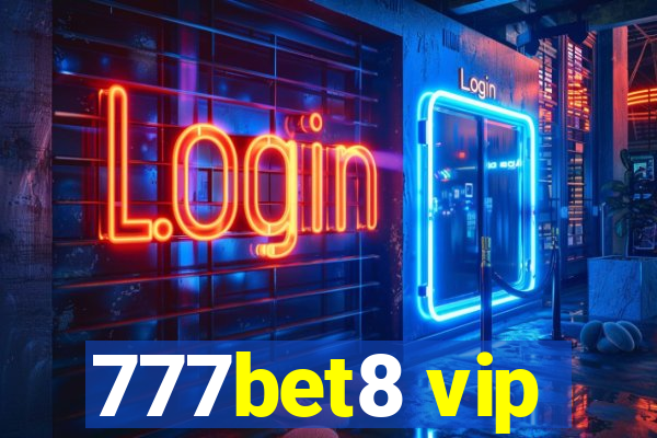 777bet8 vip