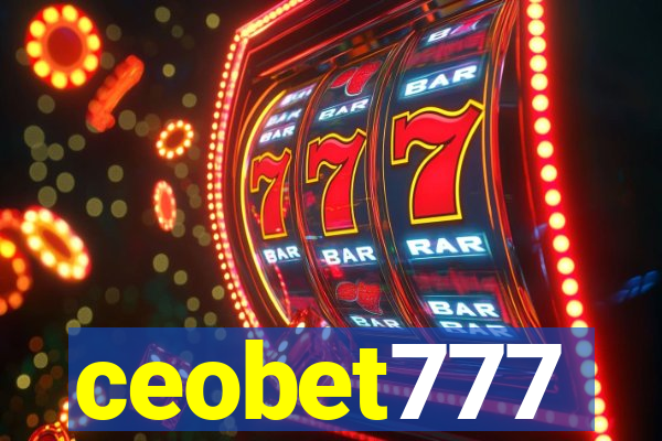 ceobet777