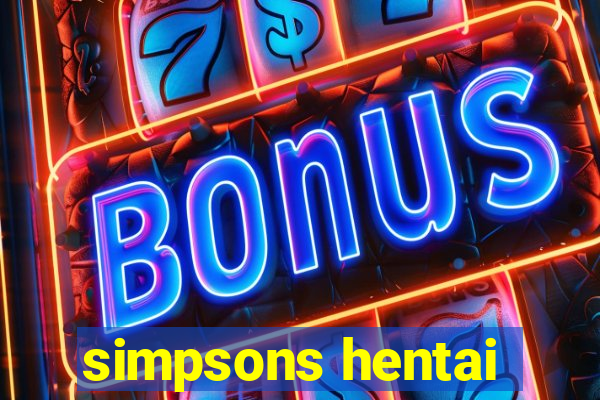 simpsons hentai