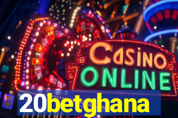 20betghana