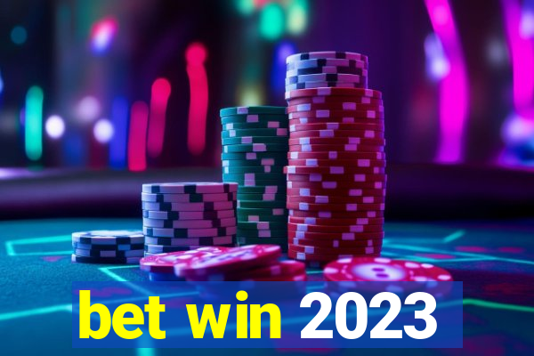 bet win 2023